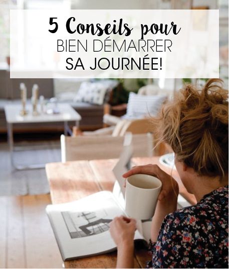 5 CONSEILS POUR BIEN DÉMARRER SA JOURNÉE ! – Morning routine, miracle mornin...