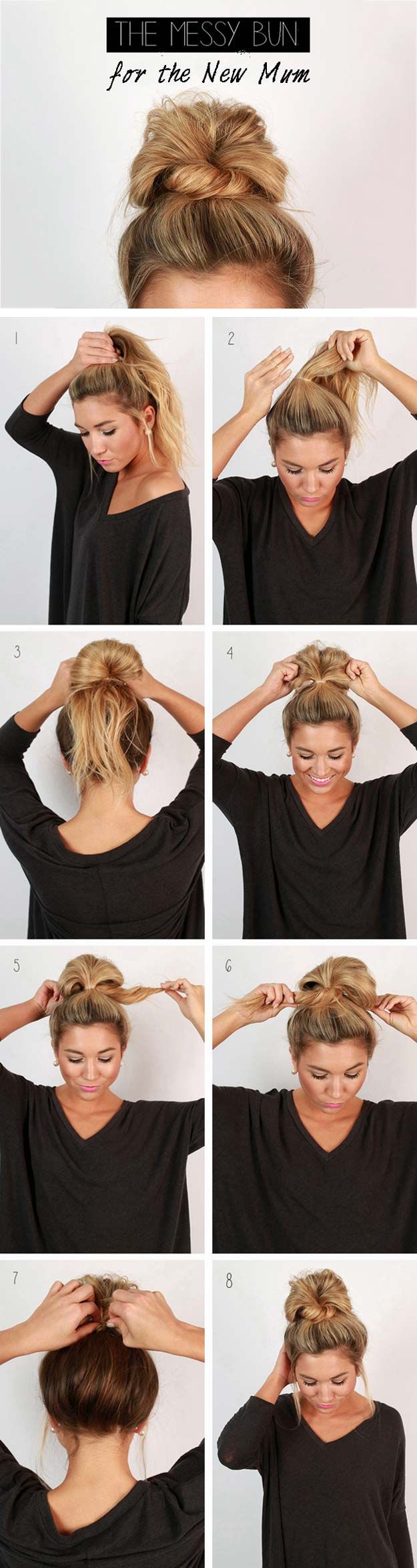 Cool and Easy DIY Hairstyles - Messy Bun - Quick and Easy Ideas for Back to Scho...